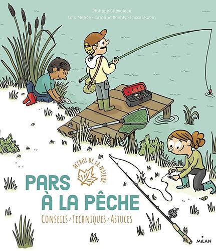 pars à la pêche