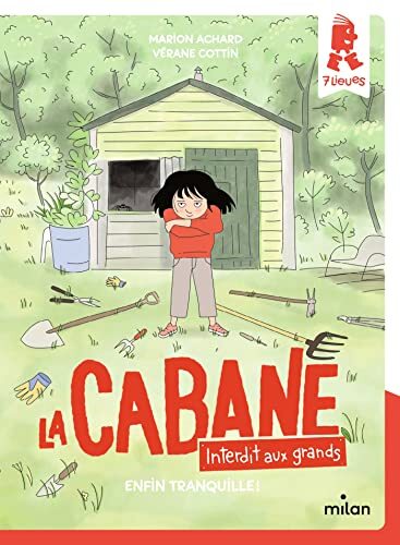 la cabane ; enfin tranquille !  