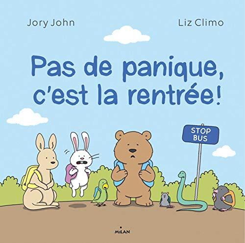 pas de panique, c'est la rentrée !