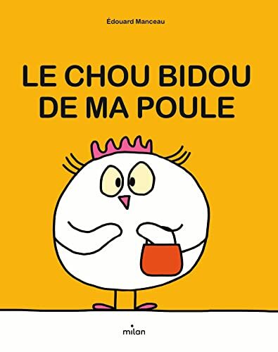 le chou bidou de ma poule  