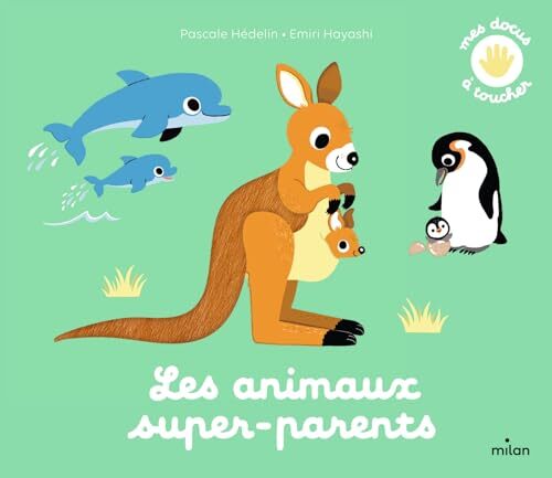 les animaux super-parents  