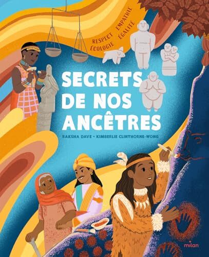 secrets de nos ancêtres
