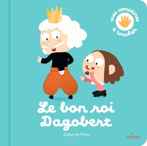 le bon roi dagobert  