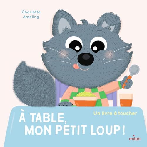 à table, mon petit loup !