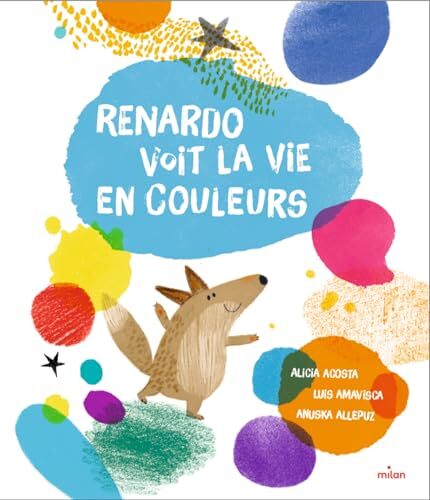 renardo voit la vie en couleurs