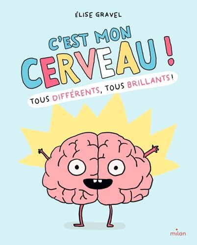 c'est mon cerveau !