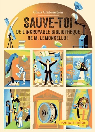 sauve-toi de l'incroyable bibliothèque de m. lemoncello !