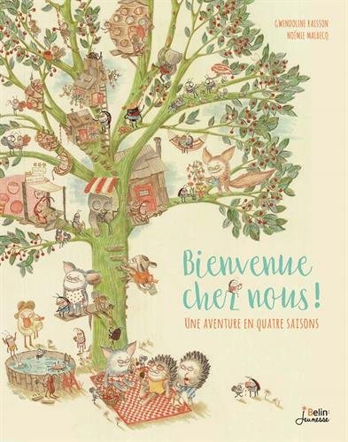 bienvenue chez nous / une aventure en 4 saisons