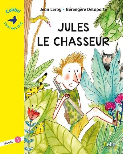jules le chasseur