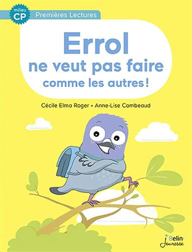 errol ne veut pas faire comme les autres