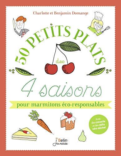 50 petits plats des 4 saisons