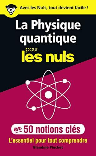 la physique quantique  