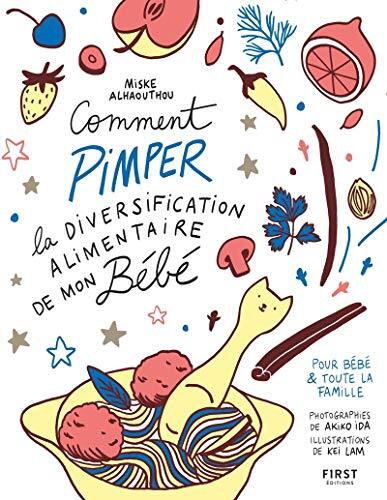 comment pimper la diversification alimentaire de mon bébé