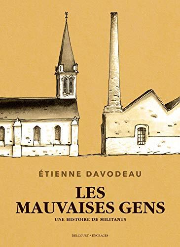 les mauvaises gens  