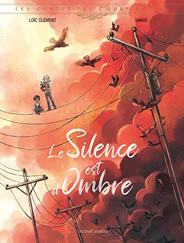le silence est d'ombre  