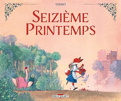 seizième printemps