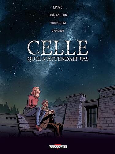 celle qu'il n'attendait pas