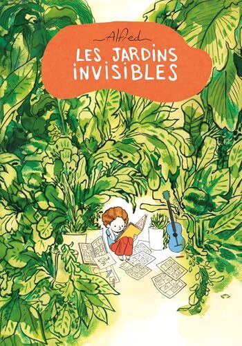 les jardins invisibles  