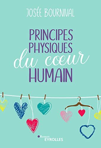 principes physiques du coeur humain