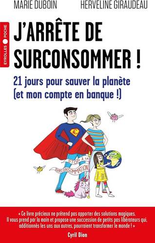 j'arrête de surconsommer !