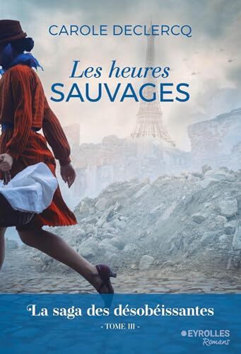 les heures sauvages  