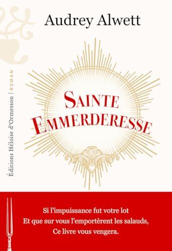 sainte emmerderesse