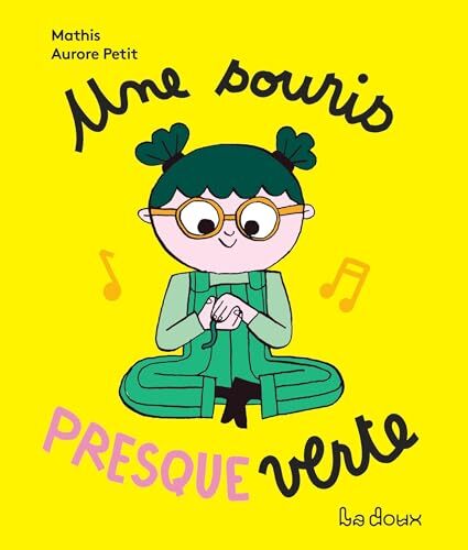 une souris presque verte  