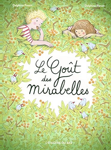 le goût des mirabelles  