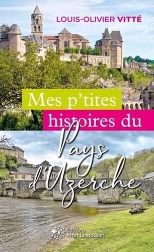 mes p'tites histoires du pays d'uzerche [3]