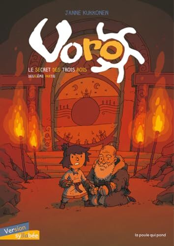 voro, le secret des trois rois tome 2 [Deuxième partie]