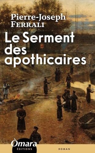 le  serment des apothicaires