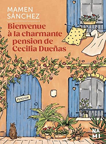 bienvenue à la charmante pension de cecilia duenas
