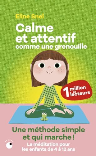 calme et attentif comme une grenouille