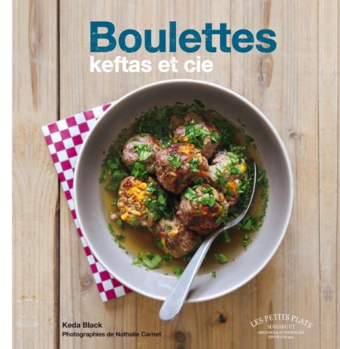 boulettes, keftas et cie