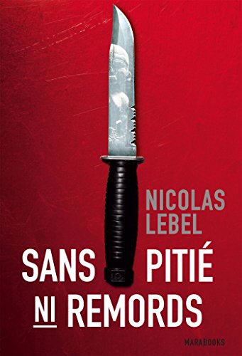 sans pitié ni remords