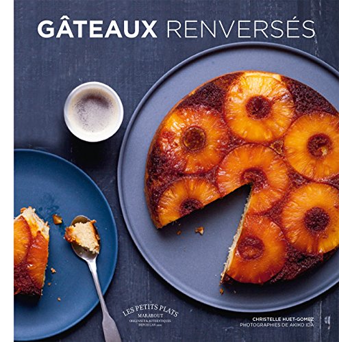 les gâteaux renversés  