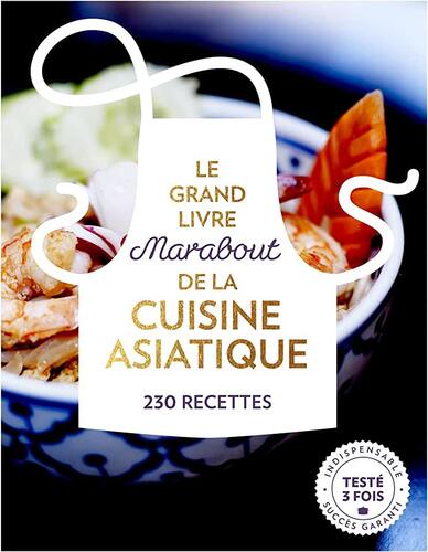le grand livre marabout de la cuisine asiatique  