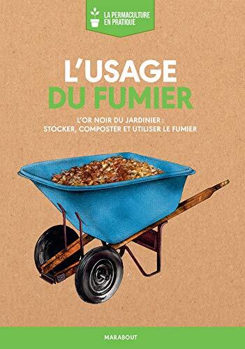 l' usage du fumier  
