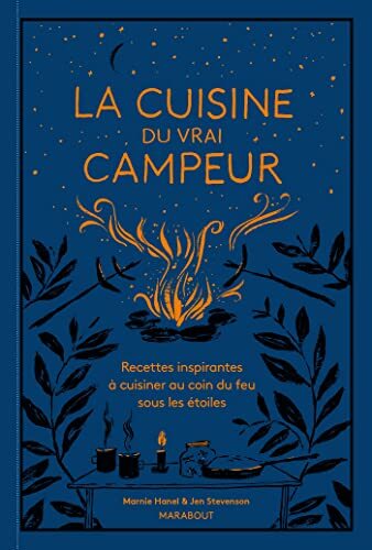 la cuisine du vrai campeur  