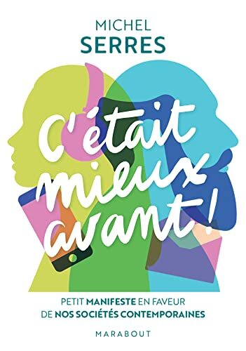 c'était mieux avant !