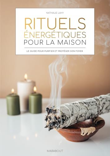 rituels énergétiques pour la maison
