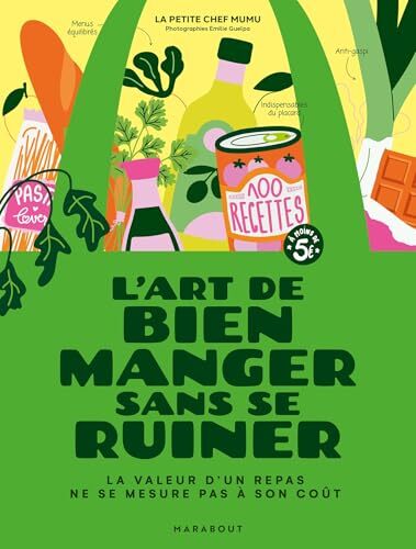 l' art de bien manger sans se ruiner  