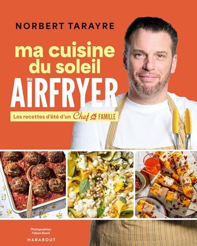 chef de famille - ma cuisine du soleil au airfryer