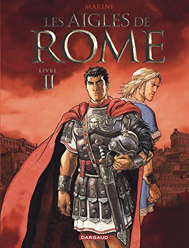 les aigles de rome, t02.   [Livre II]