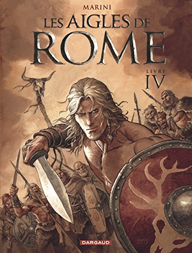 les aigles de rome, t04.   [Livre IV]