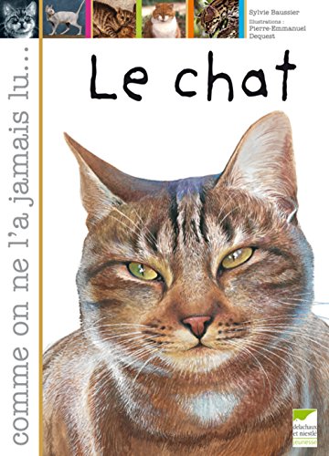 chat (le) pour les curieux