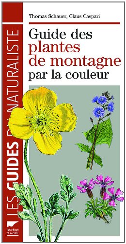 guide des plantes de montagne par la couleur