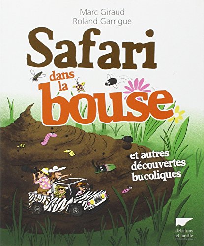 safari dans la bouse