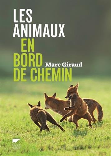 les animaux en bord de chemin  