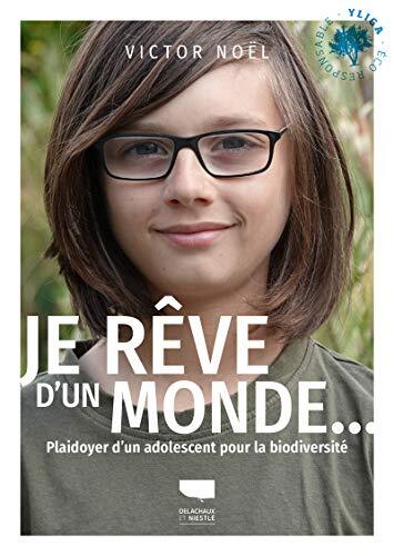je rêve d'un monde